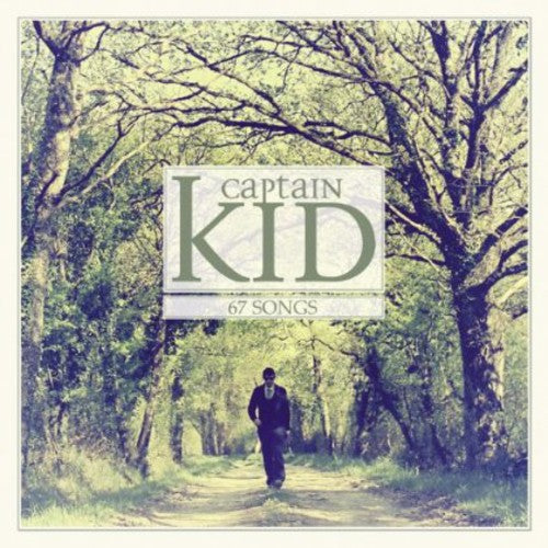 Captain Kid: 67 Songs