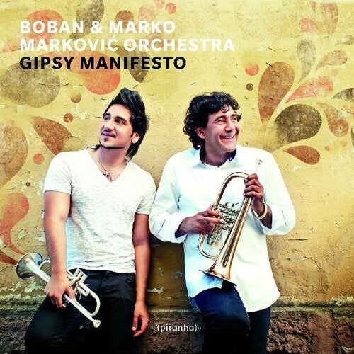 Markovic, Boban & Marko Orkesta: Gipsy Manifesto