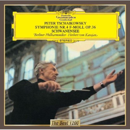 Karajan, Herbert Von: Tchaikovsky: Symphony No. 4. 'The Swa