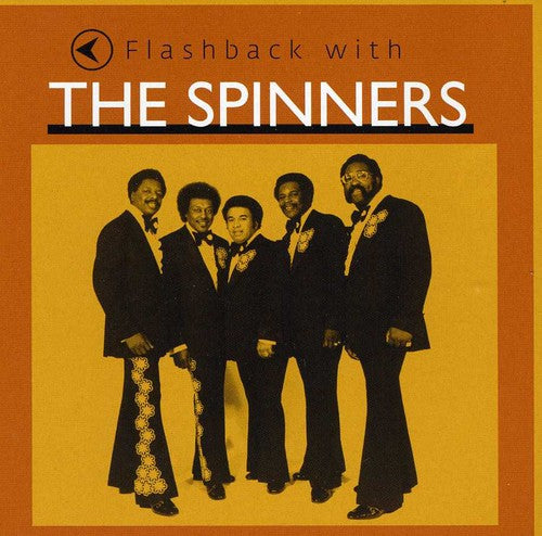 Spinners: Flashback with the Spinners