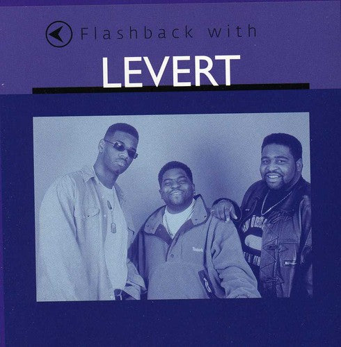LeVert: Flashback with Levert
