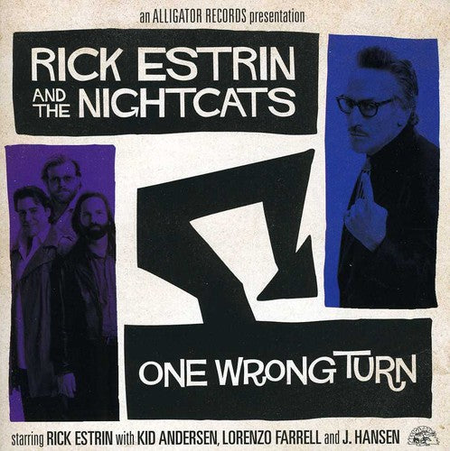 Estrin, Rick & the Nightcats: One Wrong Turn
