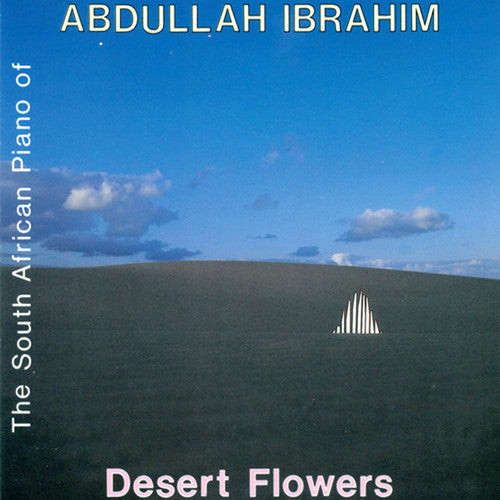 Ibrahim, Abdullah: Desert Flower