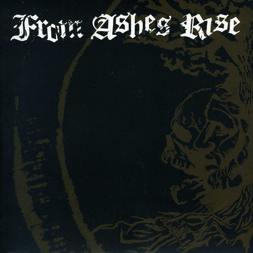 From Ashes Rise: Rejoice The End/Rage Of Sanity