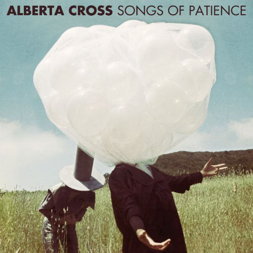 Alberta Cross: Songs of Patience