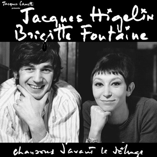 Higelin, Jacques /Fontaine, Brigitte: Chansons D Avant Le Deluge