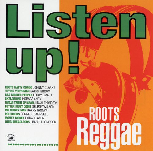 Listen Up: Roots Reggae / Various: Listen Up: Roots Reggae / Various