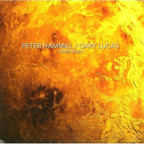 Hammill, Peter / Lucas, Gary: Other World