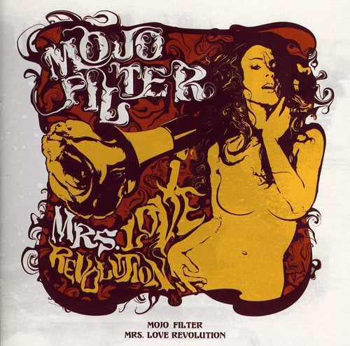 Mojo Filter: Mrs Love Revolution