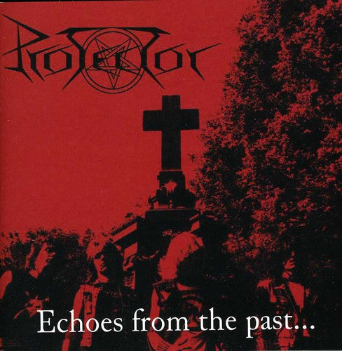 Protector: Echoes from the Past