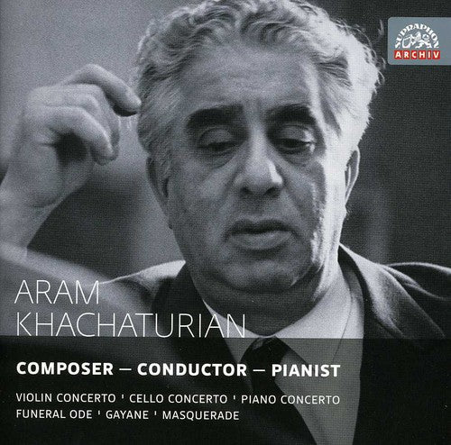 Khachaturian / Kogan / Jemelik / Gauk / Klima: Composer & Conductor & Pianist