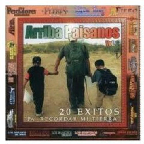 Arriba Paisanos: 20 Exitos / Various: Arriba Paisanos: 20 Exitos