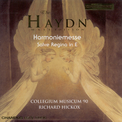 Haydn / Argenta / Stephen / Padmore / Hickox: Harmoniemesse / Salve Regina in E