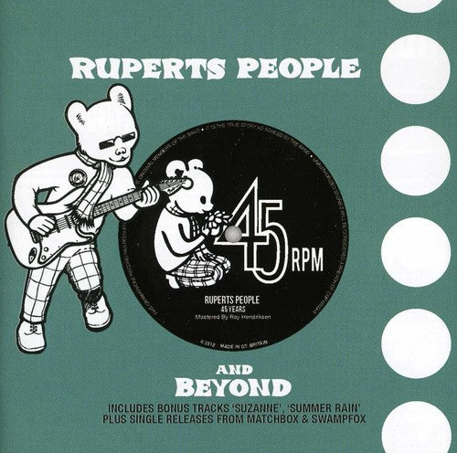 Ruperts People: 45 RPM: 45 Years of Ruperts People Music