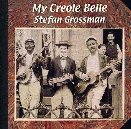 Grossman, Stefan: My Creole Belle