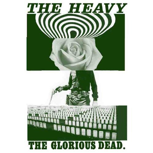 Heavy: The Glorious Dead