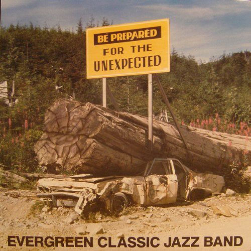 Evergreen Classic Jazz Band: Be Prepared