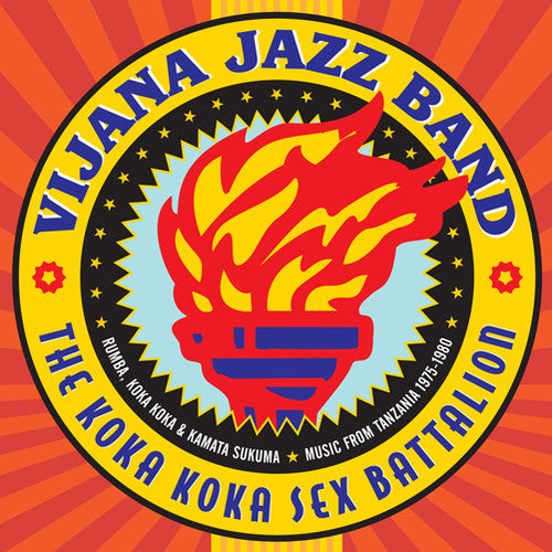 Vijana Jazz Band: The Koka Koka Sex Battalion