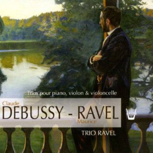 Debussy/Ravel: Trios Por Piano Violon
