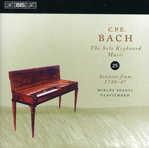 Bach, C.P.E. / Spanyi: Solo Keybord Music 25