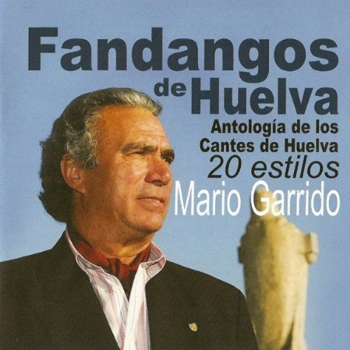 Garrido, Mario: Fandangos de Huelva Antologia