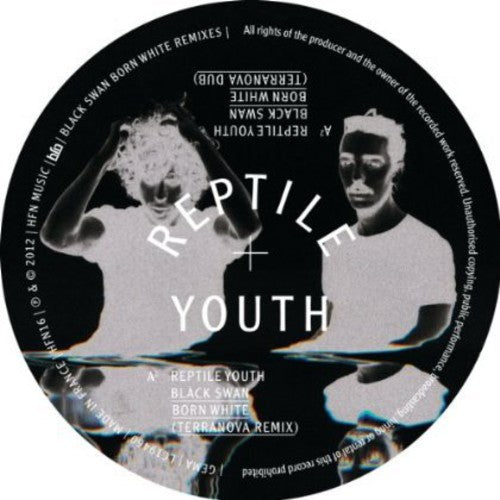 Reptile Youth: Black Swan Born White Remixes