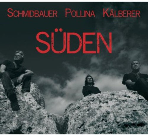 Schmidbauer Pollina: Sueden