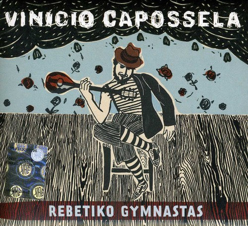 Capossela, Vinicio: Rebetko Gymnastas