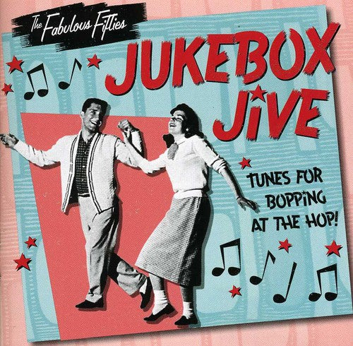 Fabulous Fifties-Jukebox Jive / Various: Fabulous Fifties-Jukebox Jive / Various