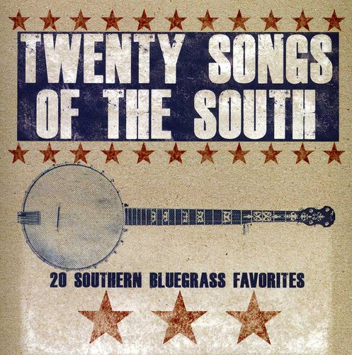 Twenty Songs of the South / Various: Twenty Songs Of The South