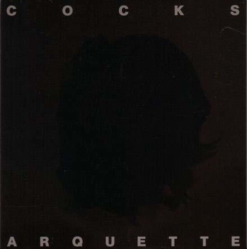 Cocks Arquette: Cocks Arquette