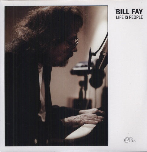 Fay, Bill: Life Is People