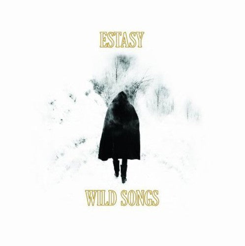 Estasy: Wild Songs