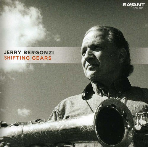 Bergonzi, Jerry: Shifting Gears