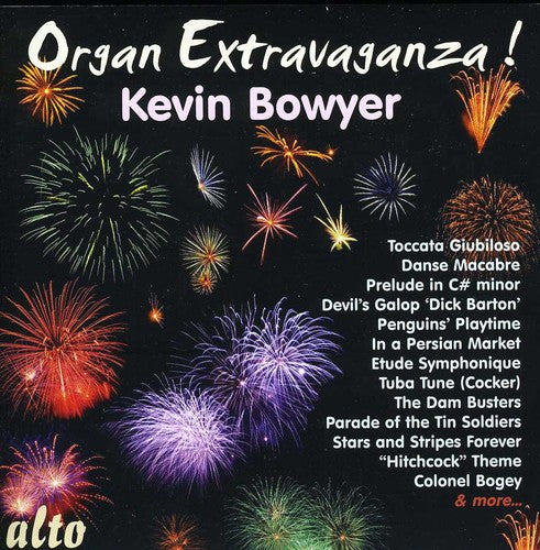 Bowyer, Kevin: Organ Extravaganza