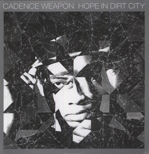 Cadence Weapon: Hope in Dirt City