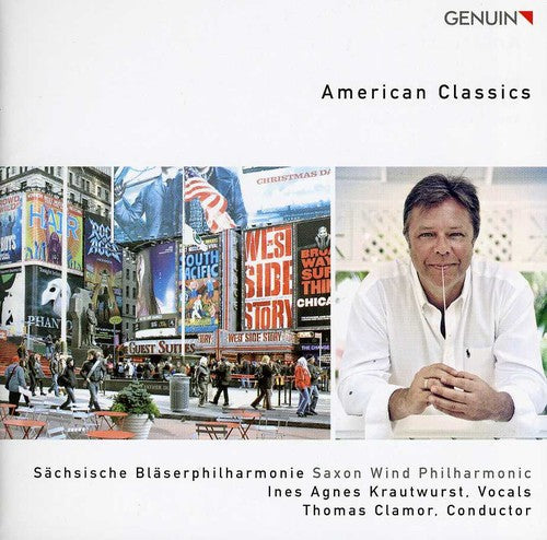 Bernstein / Gershwin / Clamor: American Classics