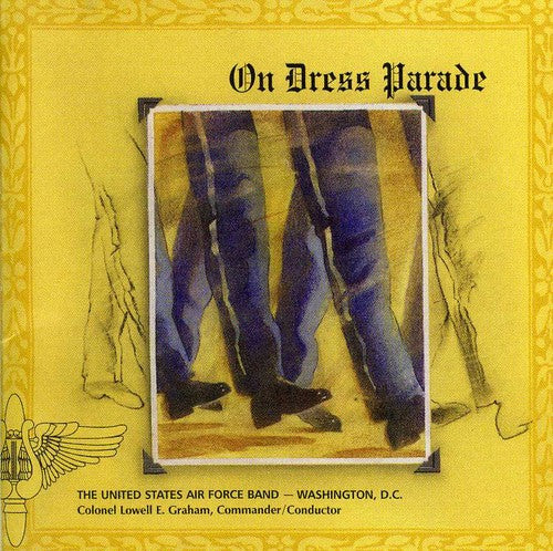 Alexander / United States Air Force Band / Graham: On Dress Parade