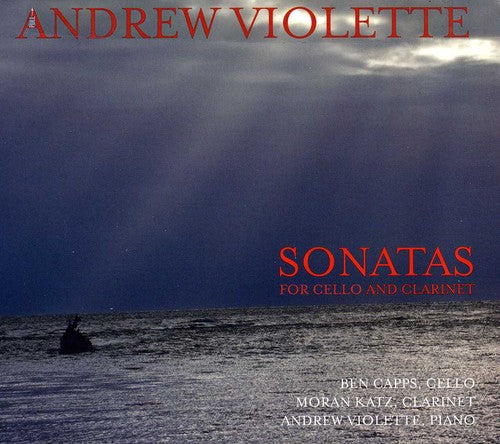 Violette / Violette / Capps / Katz: Sonatas for Cello & Clarinet