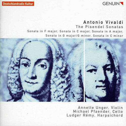 Vivaldi / Unger / Pfaender / Remy: Pisendel Sonatas