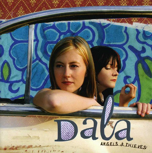 Dala: Angels and Thieves