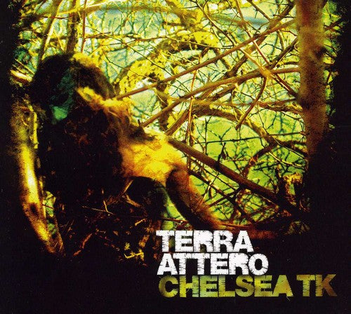 Chelsea TK: Terra Attero