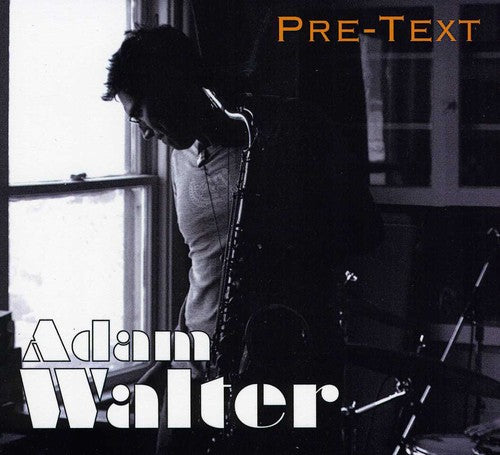 Walter, Adam: Pre-Text