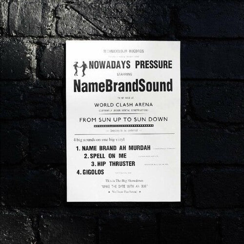 Name Brand Sound: Nowadays Pressure