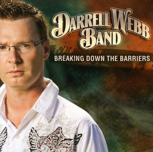 Webb, Darrell: Breaking Down the Barriers