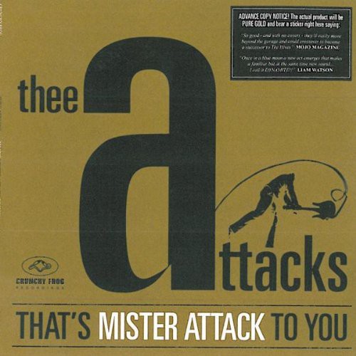 Thee Attacks: That's Mister Attack to You
