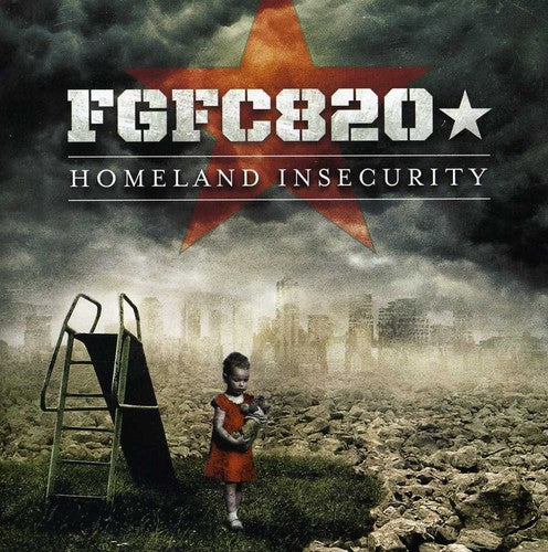 FGFC820: Homeland Insecurity
