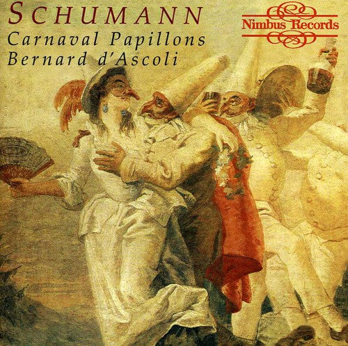 Schumann / D'Ascoli: Carnaval Papillons
