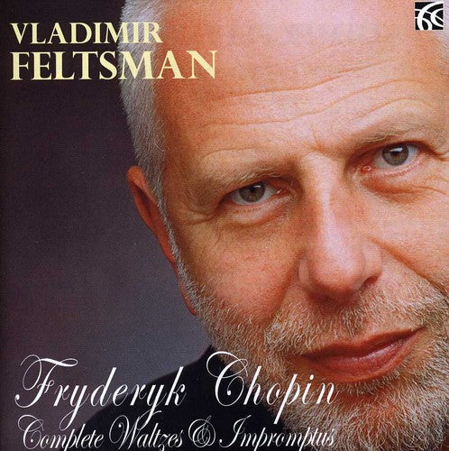 Chopin / Feltsman: Complete Waltzes & Impromptus