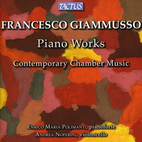 Giammusso / Polimanti / Noferini / Anzelmo: Piano Works